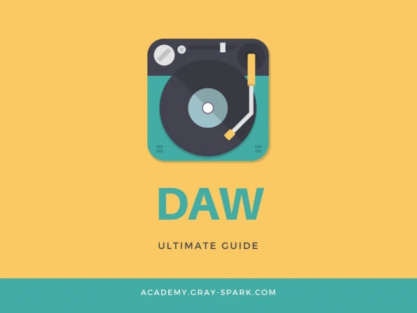 Which DAW should I learn? Ultimate Guide