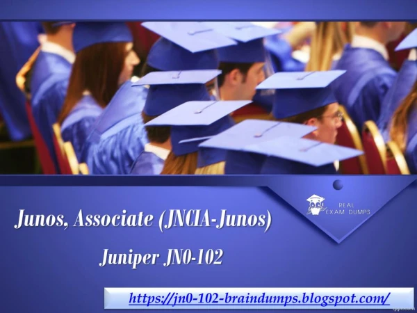 Get Juniper JN0-102 Exam Study Material - Juniper JN0-102 Exam Dumps Realexamdumps.com