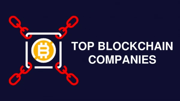 Top 10 Blockchain Companies