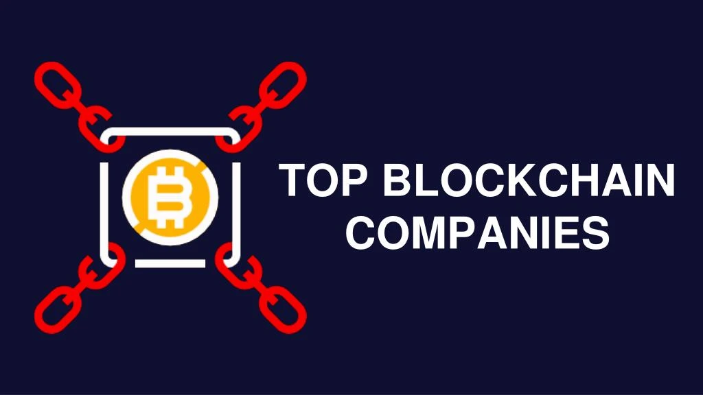 top blockchain companies