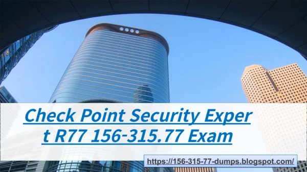 Free Pass CheckPoint 156-315.77 Exam with Valid 156-315.77 Exam Question Answers-Dumps4download.com