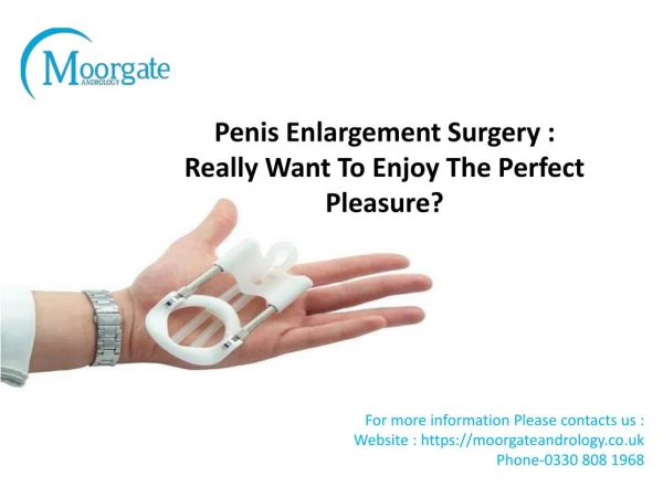 Penis Enlargement Surgery : Really Want To Enjoy The Perfect Pleasure?