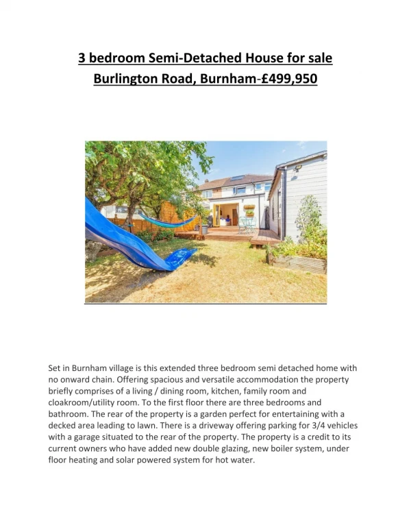 3 bedroom Semi-Detached House for sale Burlington Road, Burnham-£499,950