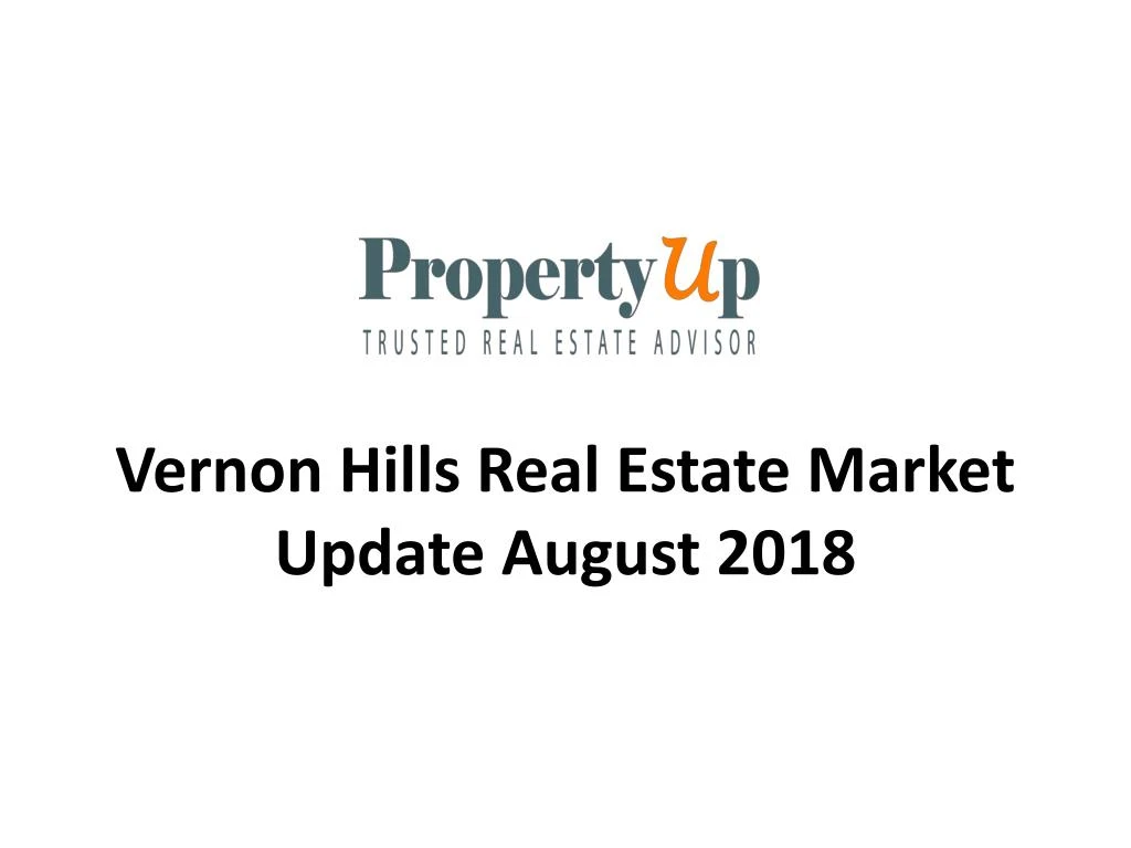 vernon hills real estate market update august 2018