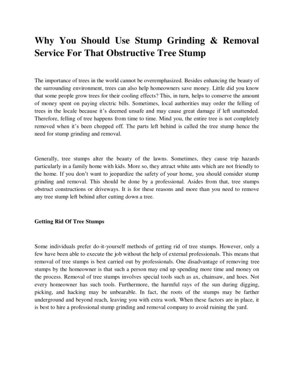 Why You Should Use Stump Grinding & Removal Service For That Obstructive Tree Stump