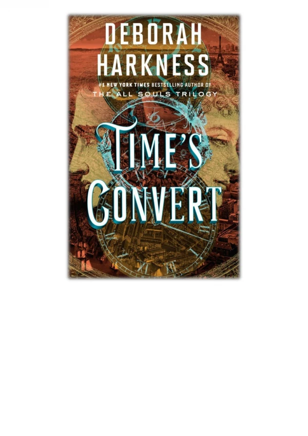 [PDF] Free Download Time's Convert By Deborah Harkness