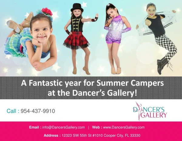 A Fantastic year for Summer Campers at the Dancer’s Gallery!