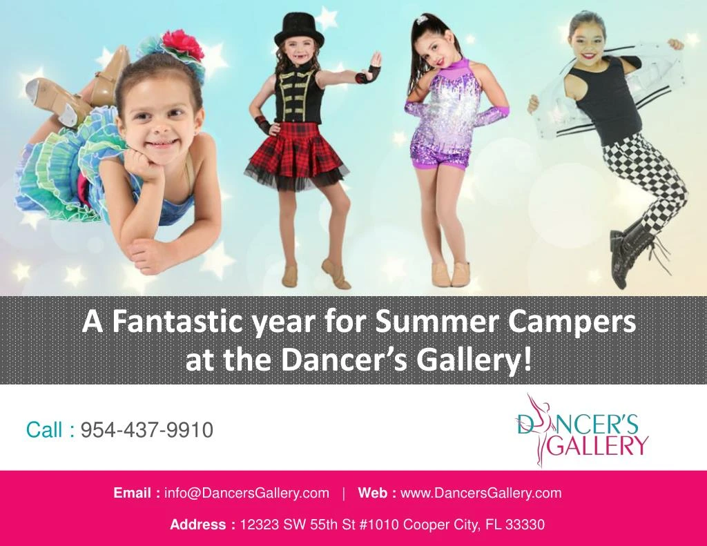 a fantastic year for summer campers at the dancer