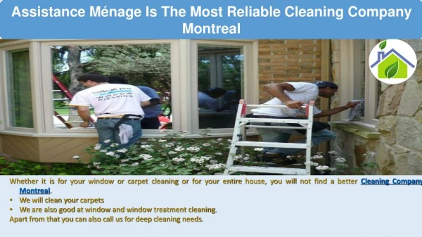 Assistance Ménage Is The Most Reliable Cleaning Company Montreal