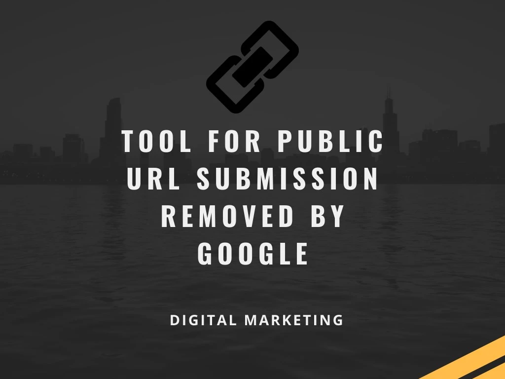tool for public url submission removed by google