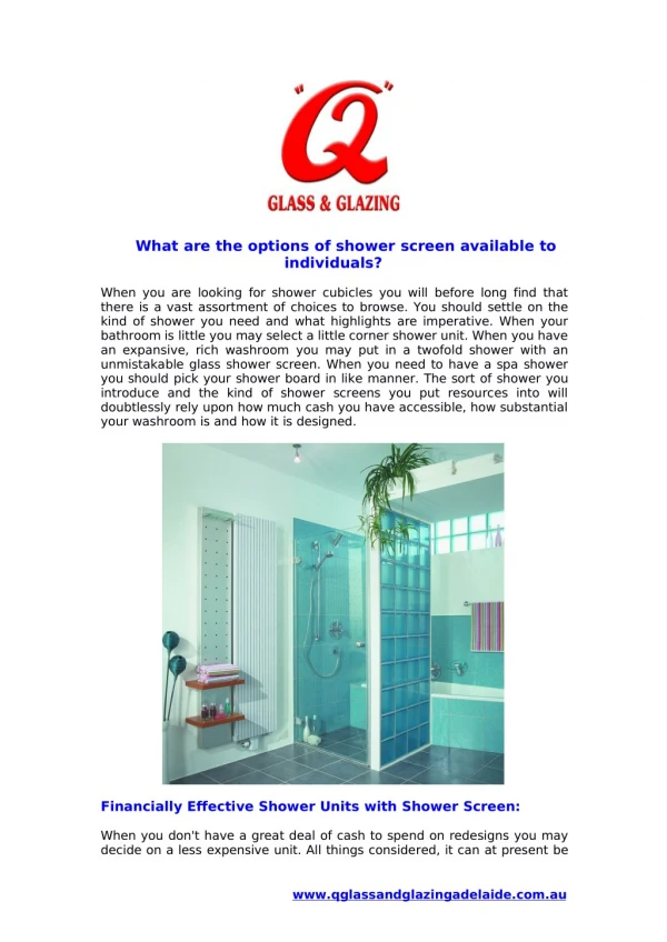 What are the options of shower screen available to individuals?
