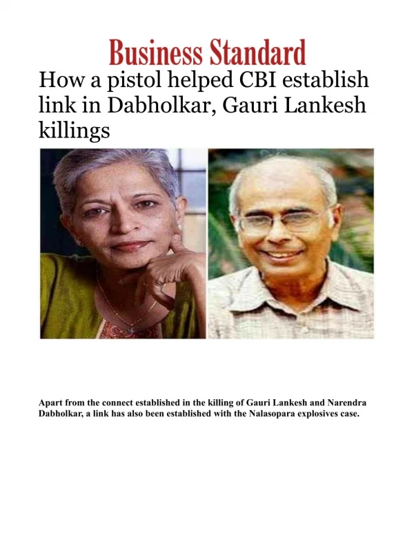 How a pistol helped CBI establish link in Dabholkar, Gauri Lankesh killings
