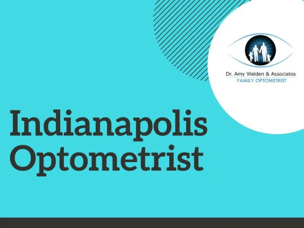 Top Indianapolis Optometrist
