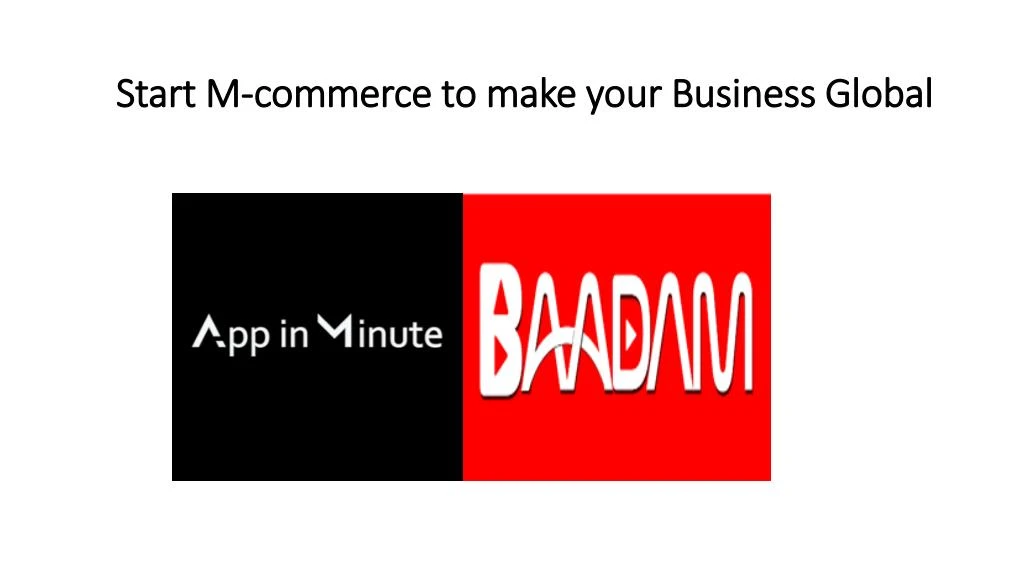 start m commerce to make your business global