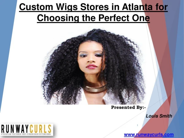 Custom Wigs Stores in Atlanta