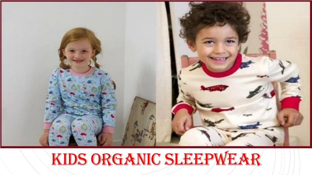 kids organic sleepwear