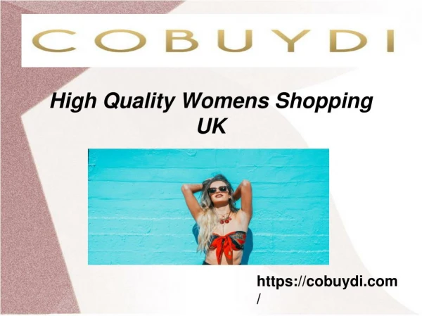High Quality Womens Shopping UK