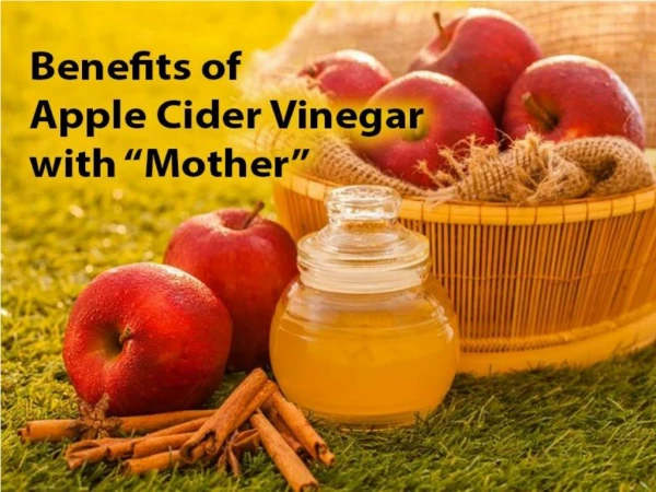 Apple Cider Vinegar with â€œMotherâ€ | Healtheveryday