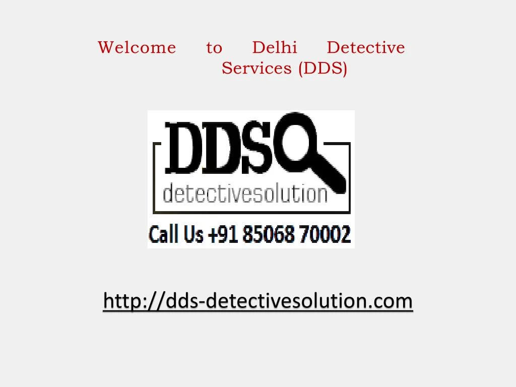 welcome to delhi detective services dds