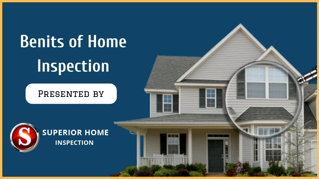 benits of home inspection