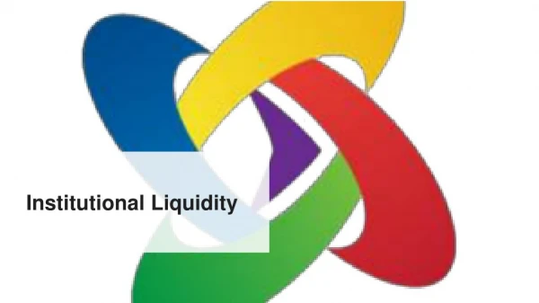 Connect With The Wide Institutional Liquidity Services