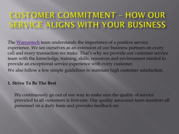 Customer Commitment â€“ How Our Service Aligns With Your Business