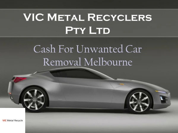 Get Cash For Car Removal Melbourne