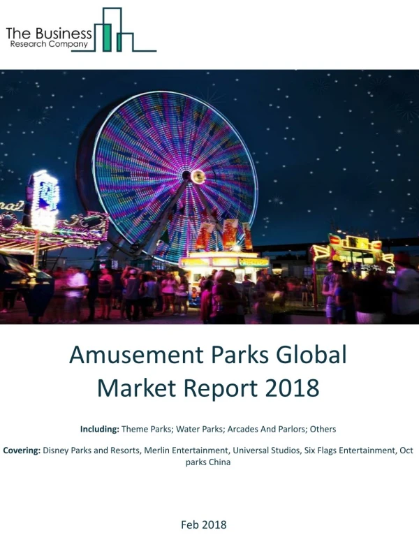 Amusements Global Market Report 2018