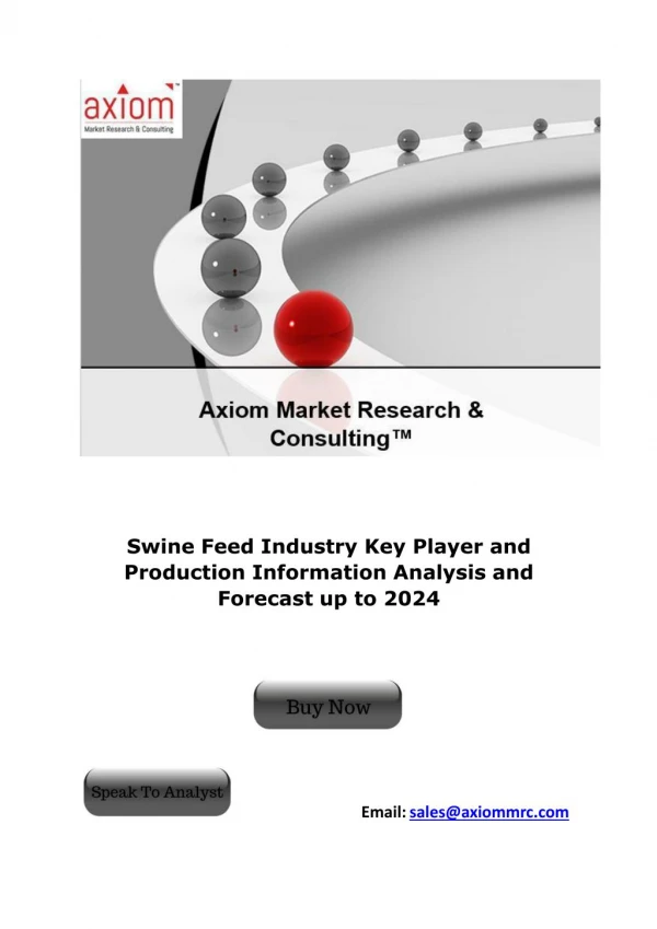 Best Swine Feed Research by Regional Analysis, Key Player and Forecast 2024