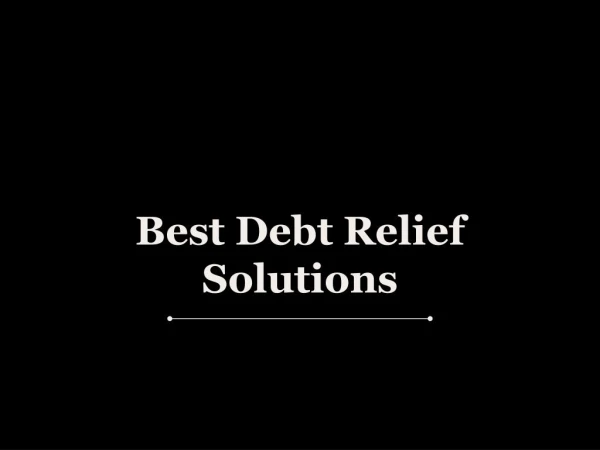 Best Debt Relief Solutions