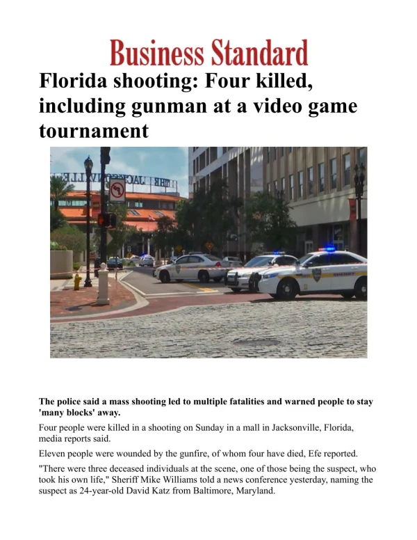 Florida shooting: Four killed, including gunman at a video game tournament 