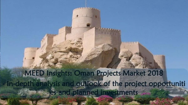 MEED Insights: Oman Projects Market 2018 | Aarkstore