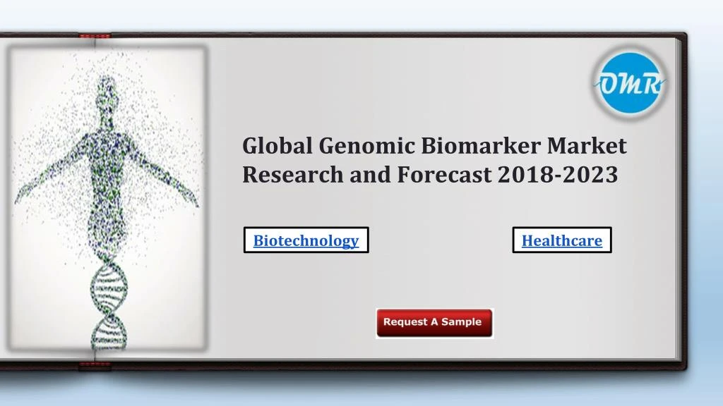 global genomic biomarker market research and forecast 2018 2023