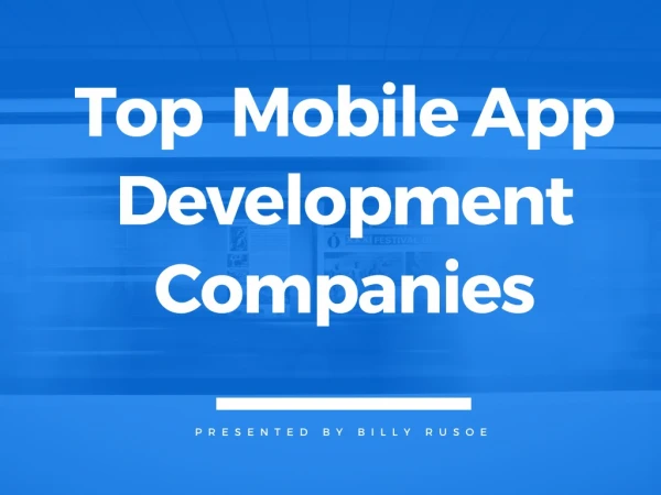 Top 10 Mobile App development companies | USA