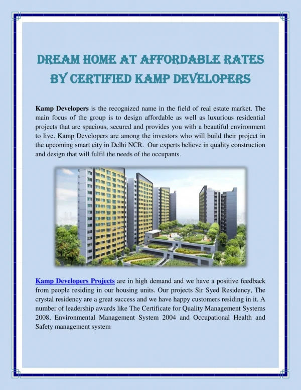 Dream home at affordable rates by certified kamp developers