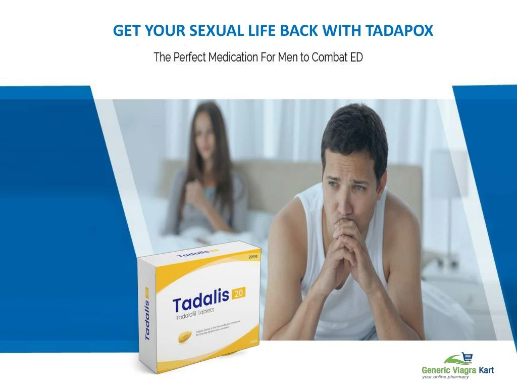 get your sexual life back with tadapox