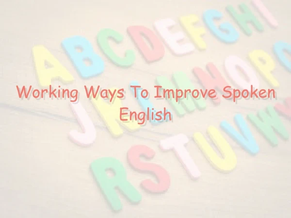 working ways to improve spoken english