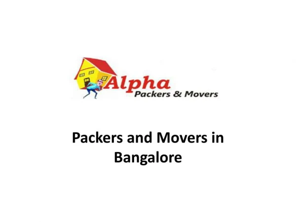 Packers and Movers in Bangalore | Alpha Packers and Movers