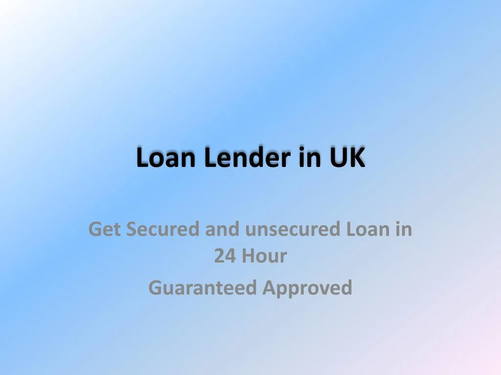 loan lender in uk