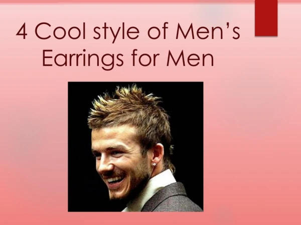 4 Cool style of Mens earrings for men
