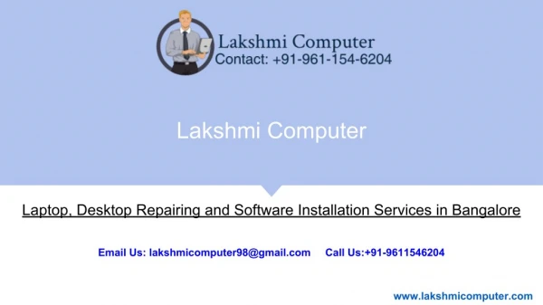 Laptop, Desktop Repairing and Software Installation Services in Bangalore