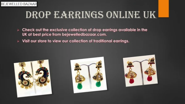 Shop Drop Earrings Online in UK at Best Price