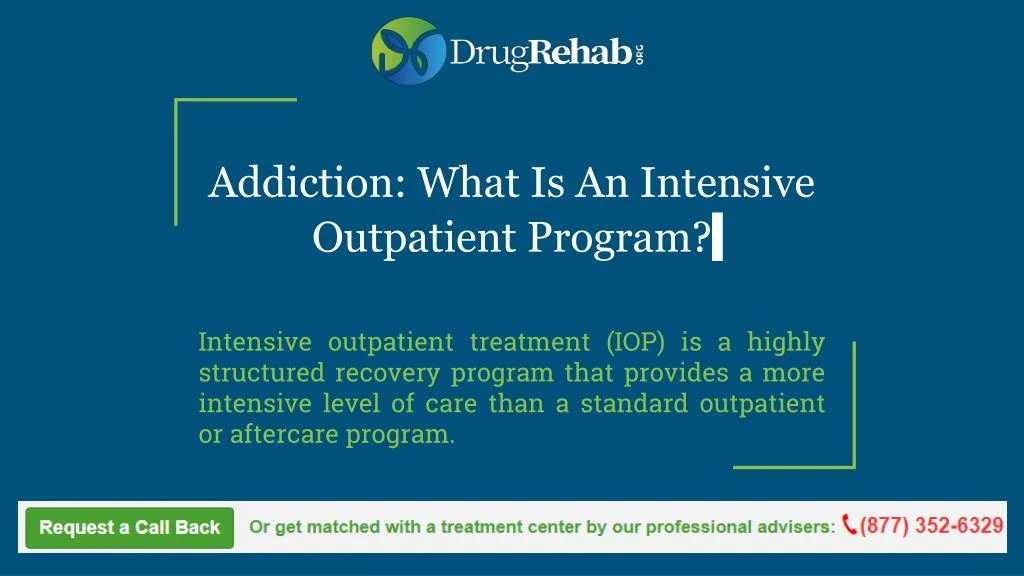 addiction what is an intensive outpatient program