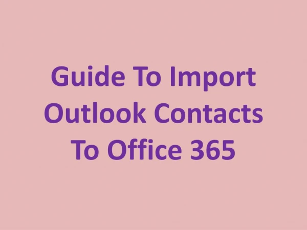 Guide to import Outlook contacts to Office 365