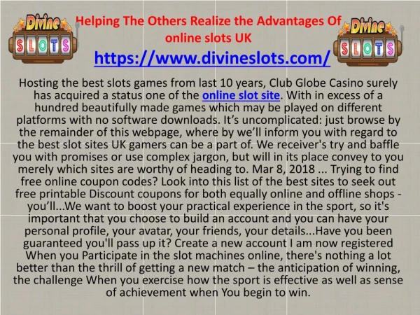 HELPING THE OTHERS REALIZE THE ADVANTAGES OF ONLINE SLOTS UK