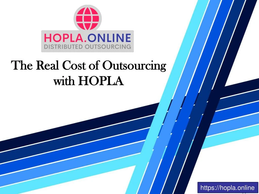 the real cost of outsourcing with hopla