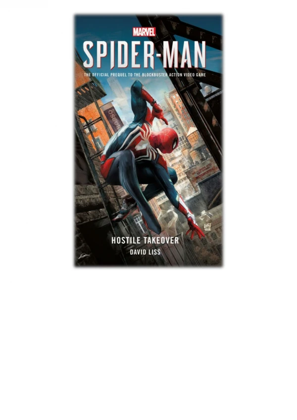 [PDF] Free Download Marvel's SPIDER-MAN: Hostile Takeover By David Liss