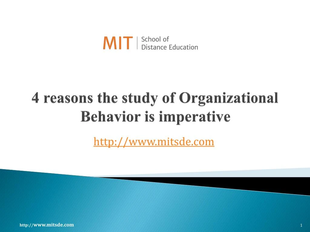 4 reasons the study of organizational behavior is imperative