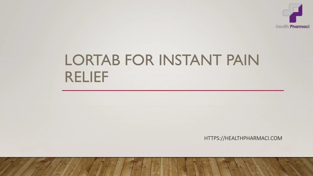 lortab for instant pain relief