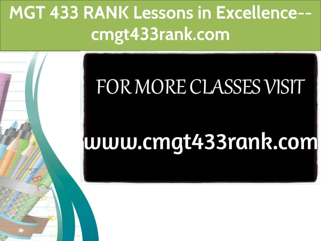 mgt 433 rank lessons in excellence cmgt433rank com
